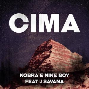 Cima (feat. Nikeboy & J.savana) [Radio Edit] [Explicit]