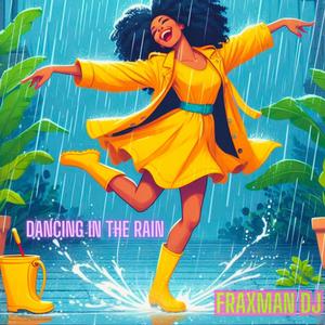 Dancing in the Rain