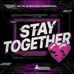 Stay Together (Extended)