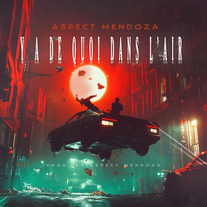 Y a De Quoi Dans L'Air