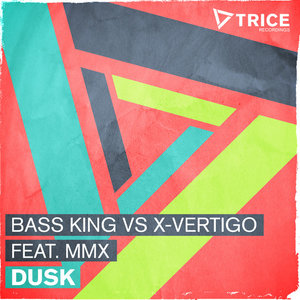 Dusk (feat. X-Vertigo & MMX) - Single