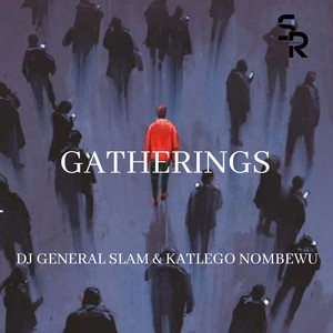 Gatherings