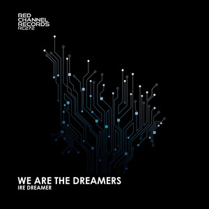 We Are The Dreamers