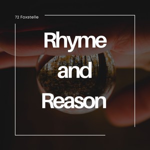 Rhyme and Reason