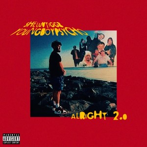 ALRIGHT 2.0 (Explicit)