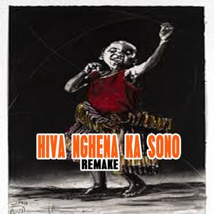 Hiva Nghena Ka Sono (feat. Nhluvuko Mk)