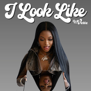 I Look Like (Explicit)