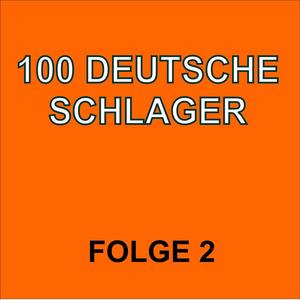 100 Deutsche Schlager Folge 2