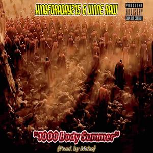 1000 Body Summer (feat. Vinne Raw) [Explicit]