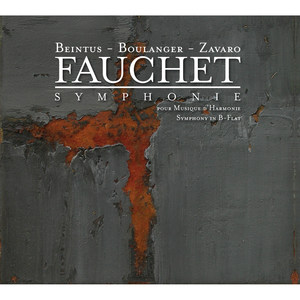 Fauchet: Symphony in B-Flat (World Premiere Recording)