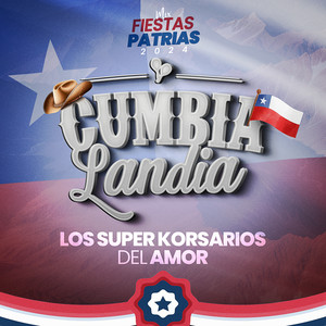Fiestas Patrias Mix: Los Super Korsarios del Amor