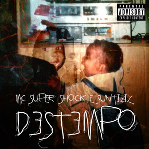 Destempo (feat. Suntizil) [Explicit]