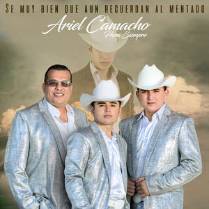 Un Mentado Ariel Camacho