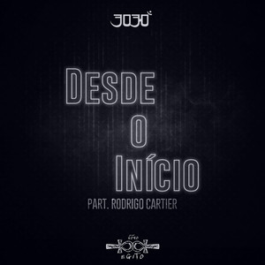 Desde o Início (feat. Rodrigo Cartier)