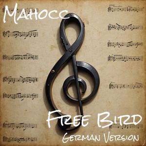 Free Bird (German Version) [Explicit]