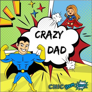 Crazy Dad