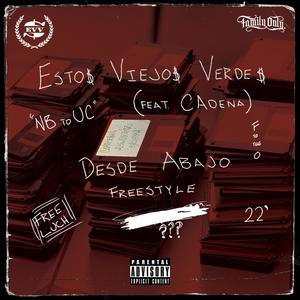 desde abajo freestyle (feat. Cadena) (Explicit)