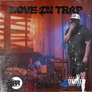 Love in Trap (Explicit)