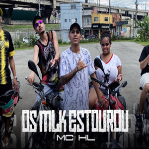 Os Mlk Estourou
