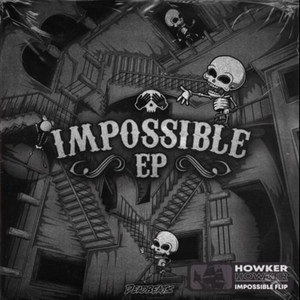 Impossible (Howker Flip)