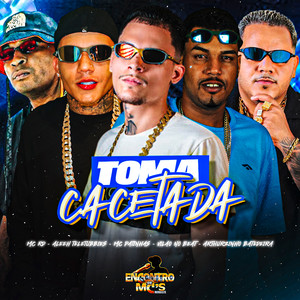 TOMA CACETADA (Explicit)