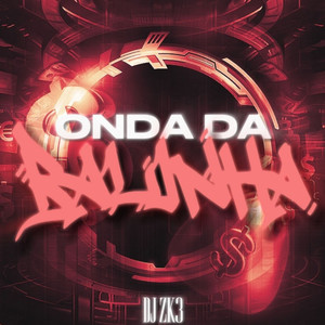 Onda Da Balinha (Explicit)