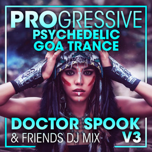 Analog Minds - Psychedelic Freak (Progressive Psychedelic Goa Trance DJ Mixed)