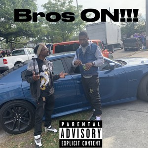 Bros ON!!! (Explicit)