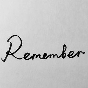 Remember