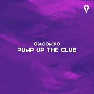 Pump Up The Club