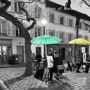 Echoes of Montmartre