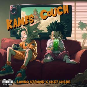 Kames Couch (feat. Lando Strand) [Explicit]