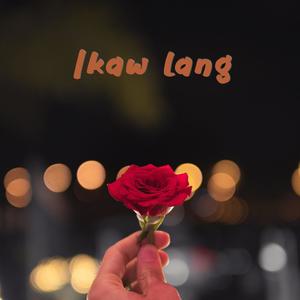 Ikaw Lang (feat. Khai El)