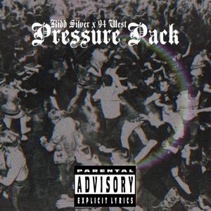 Pressure Pack (Explicit)