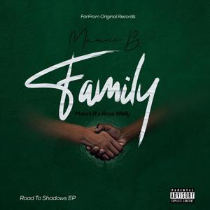 Family (feat. Ross Welly) [Explicit]