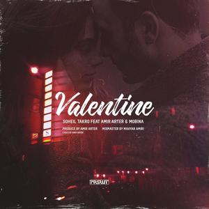 valentine (feat. mobina & amir atar)