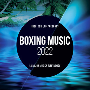 Boxing Music 2022