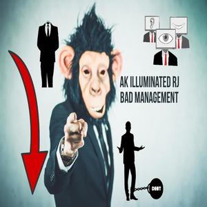 Bad Management (Explicit)