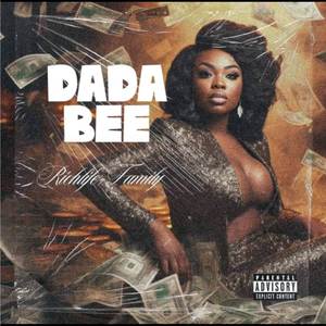 Dada Bee (Explicit)