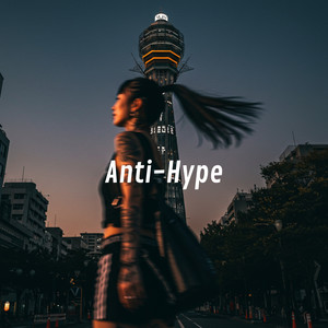 Anti-Hype