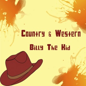 Country & Western: Billy The Kid