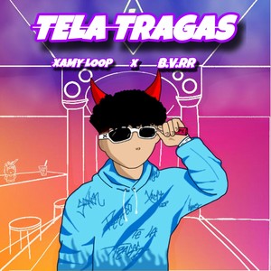 Tela Tragas (Explicit)