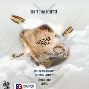 Weather Man(feat. Idea & Quan De Artist)
