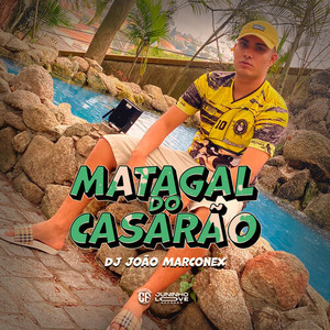 Matagal do Casarão (Explicit)
