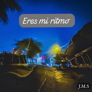 Eres mi ritmo (Explicit)
