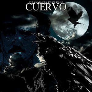 Cuervo (feat. Pain)