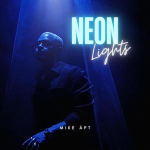 Neon Lights (Explicit)