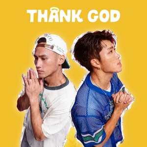 THANK GOD (Explicit)