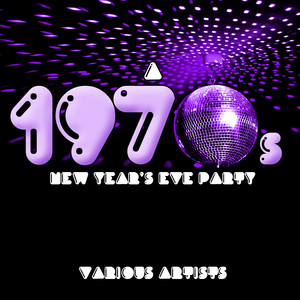 A 1970s New Year's Eve Party (Re-recorded)