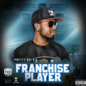 Franchise Player (Explicit)